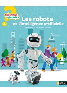 Les Robots et L'intelligence Artificielle