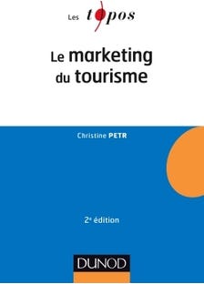 Le Marketing du Tourisme - 2e Éd.