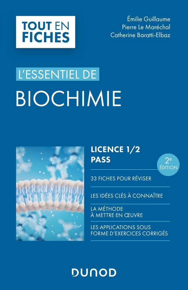 Campus L'essentiel de Biochimie - Licence 1 / 2 / Pass - 2e Éd.