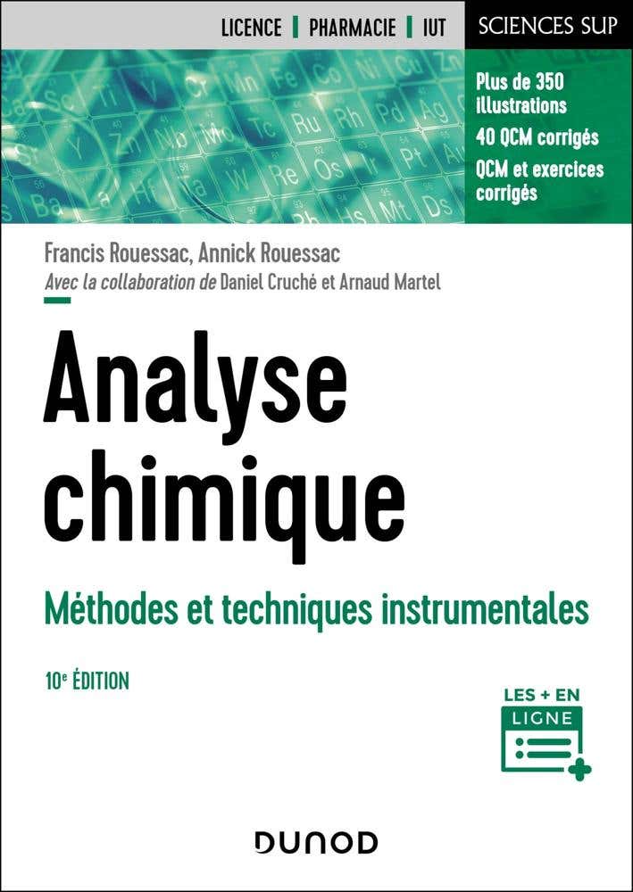 Campus Analyse Chimique - 10e Éd. (méthodes et Techniques Instrumentales)