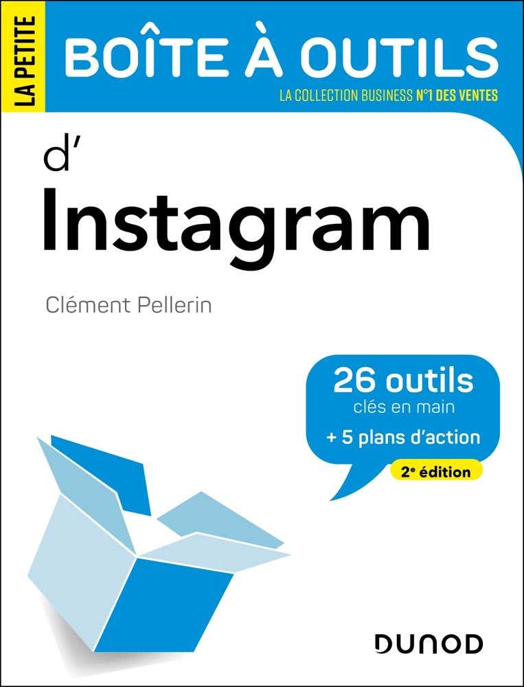 Campus La Petite Boîte À Outils D'instagram - 2e Éd. (26 Outils Clés en Main et 5 Plans D'action)