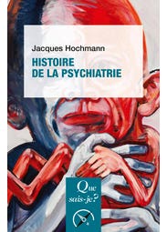 Histoire de la Psychiatrie