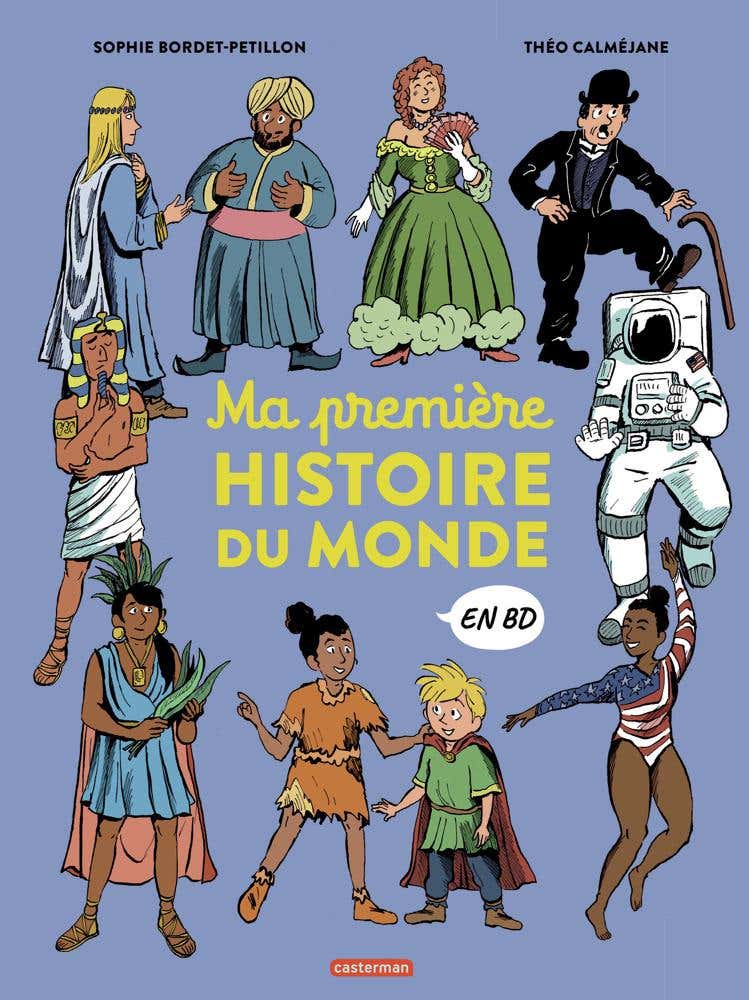 L'histoire du Monde en Bd - Ma Première Histoire du Monde en Bd