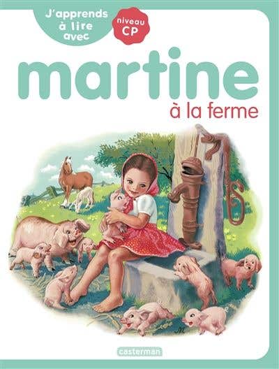 J'apprends À Lire Avec Martine (martine À la Ferme)