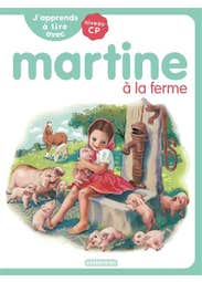 J'apprends À Lire Avec Martine (martine À la Ferme)