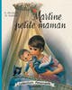Martine Fac-similé - Martine Petite Maman (nouvelle Édition)