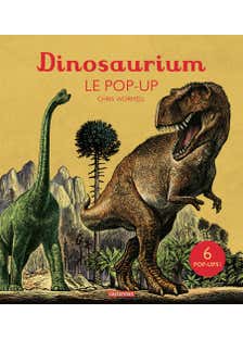 Encyclopedium - Dinosaurium (le Pop-up)