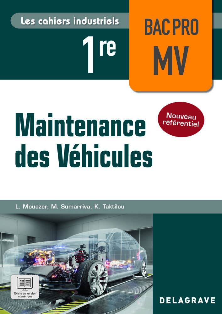Les Cahiers Industriels - Maintenance des Véhicules 1re Bac Pro (2026) - Pochette Élève