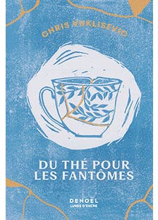 Du Thé Pour les Fantômes