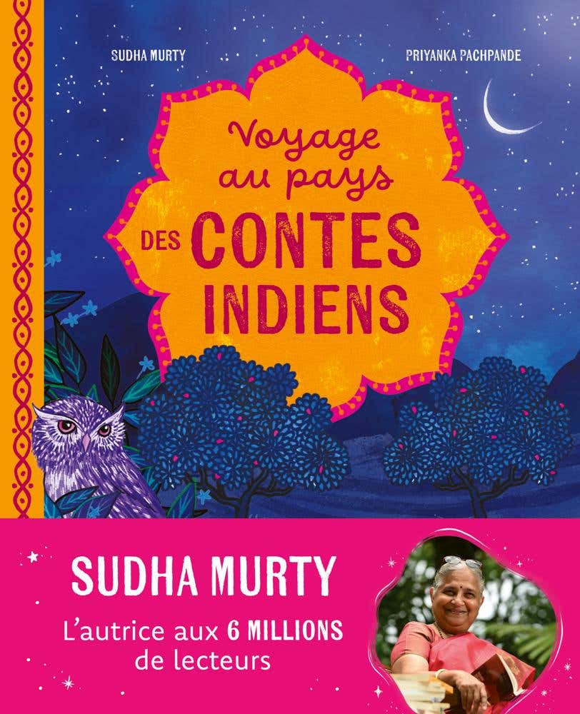 Voyage Au Pays des Contes Indiens
