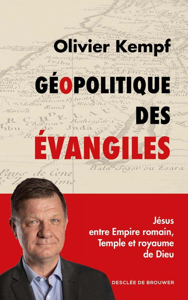 Géopolitique des Évangiles