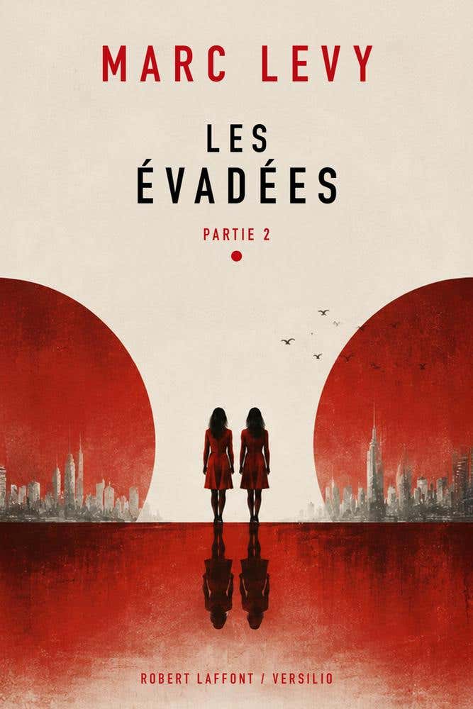 Les Evadées - Partie 2