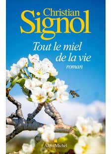 Tout le Miel de la Vie