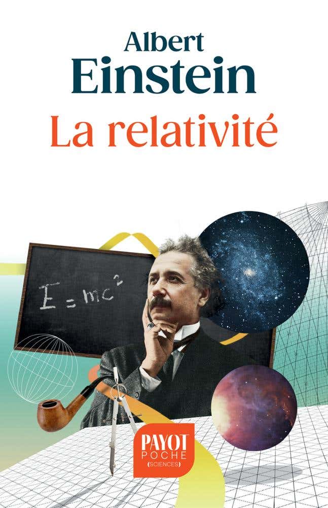 La Relativité (théorie de la Relativité Restreinte et Générale)