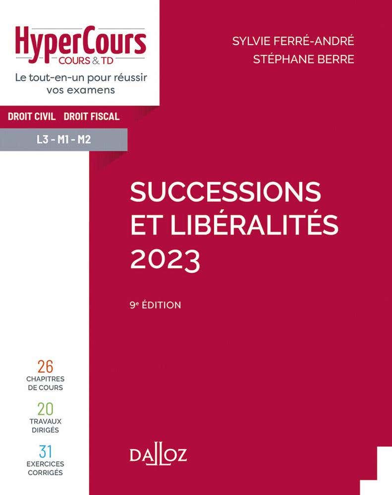 Successions et Libéralités 2023 9ed