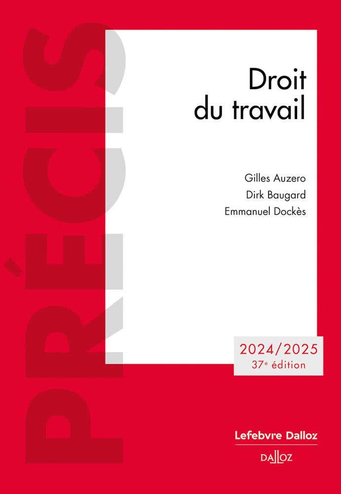 Droit du Travail 2024/2025 37ed