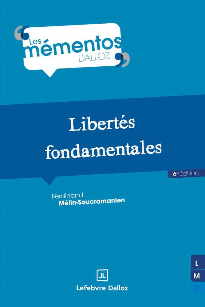 Libertés Fondamentales. 6e Éd.