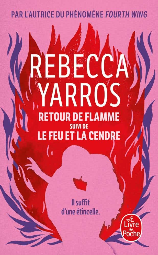 Retour de Flamme Suivi de Le Feu et la Cendre