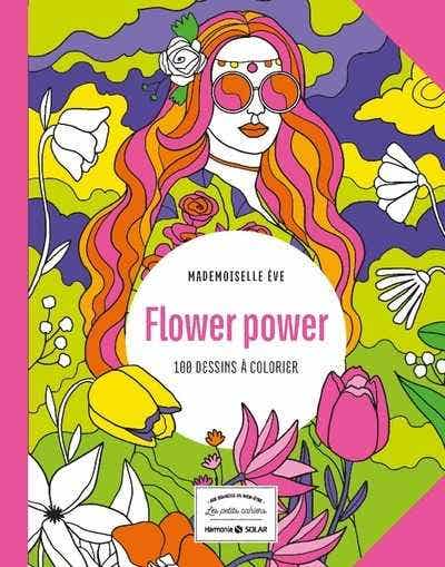 Flower Power - 100 Dessins À Colorier