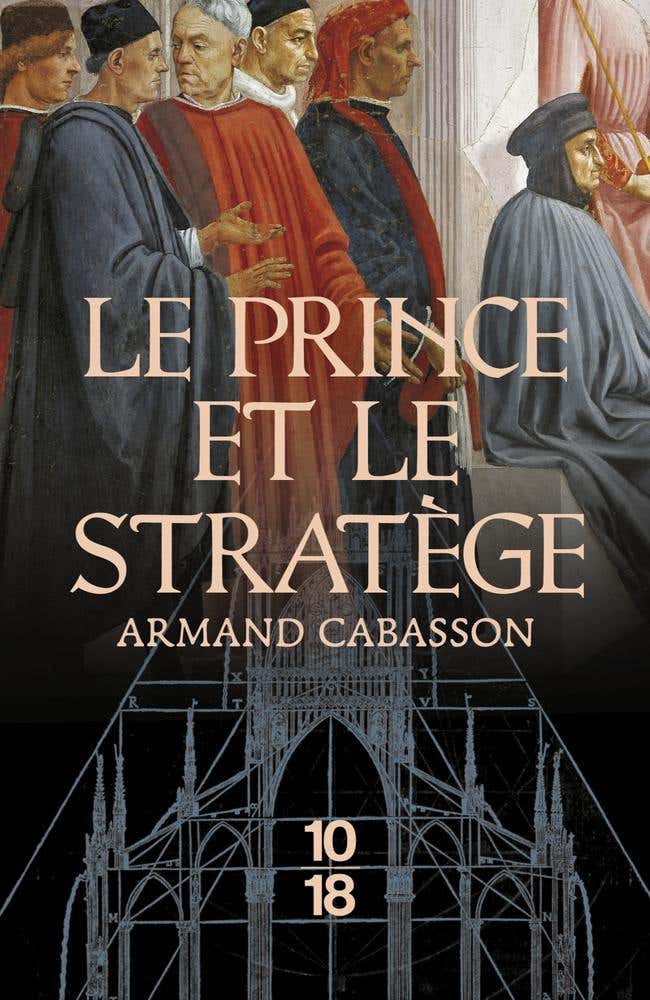 Le Prince et le Stratège