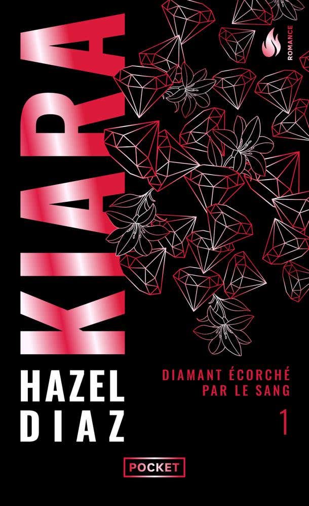 Kiara, Diamant Écorché par le Sang - Tome 1