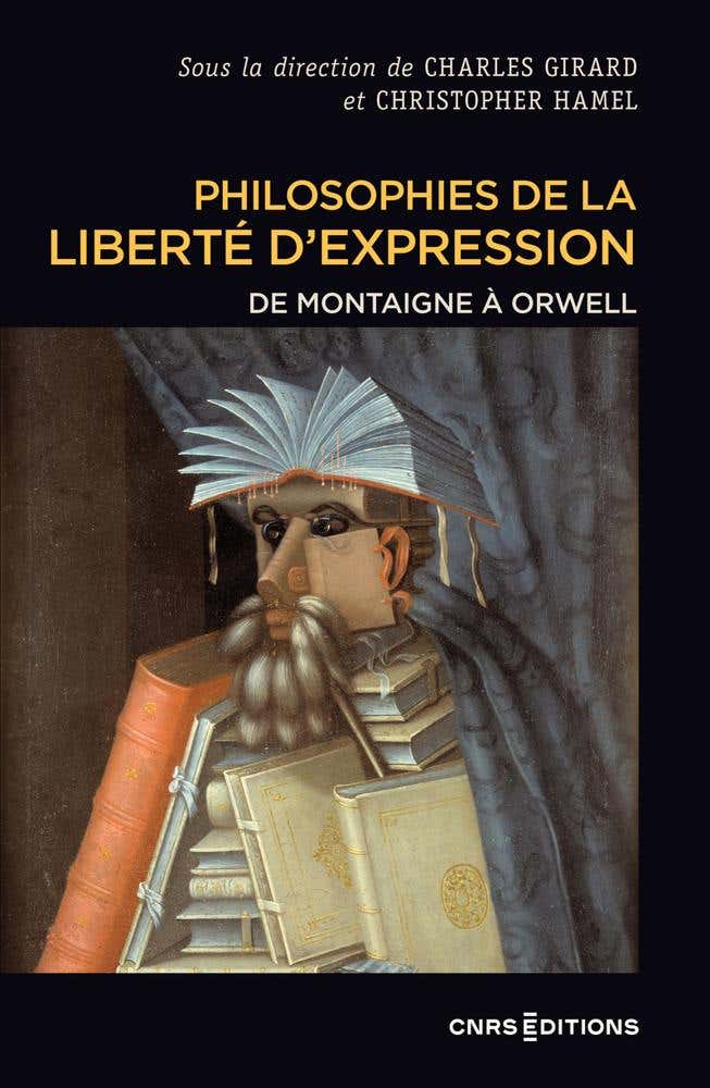 Philosophies de la Liberté D'expression - De Montaigne À Orwell