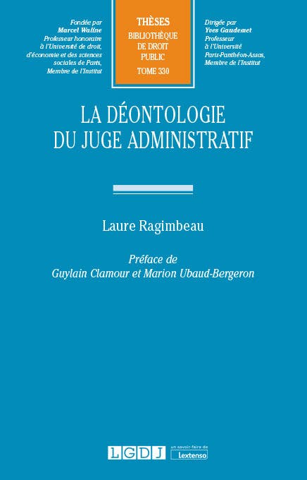 La Déontologie du Juge Administratif