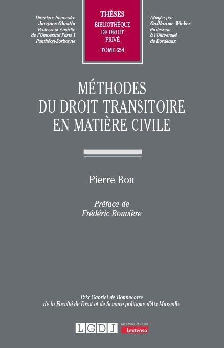 Méthodes du Droit Transitoire en Matière Civile
