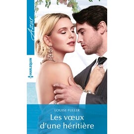 Les Voeux D'une Héritière