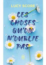 Ces Choses Qu'on N'oublie Pas
