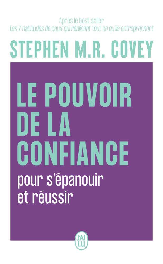 Le Pouvoir de la Confiance