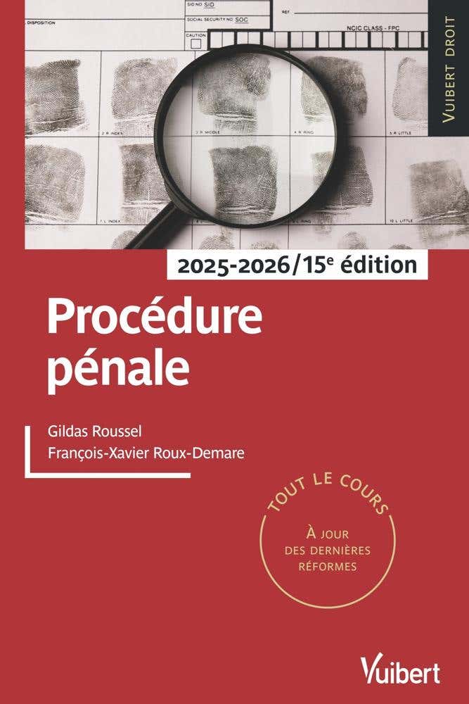 Procédure Pénale (tout le Cours À Jour des Dernières Réformes)