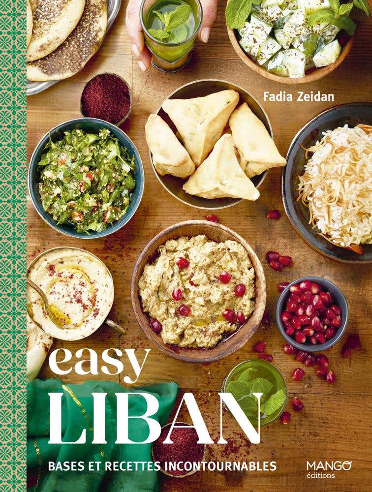Easy Liban (bases et Recettes Incontournables)