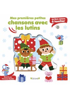 Mes Premières Petites Chansons Avec les Lutins
