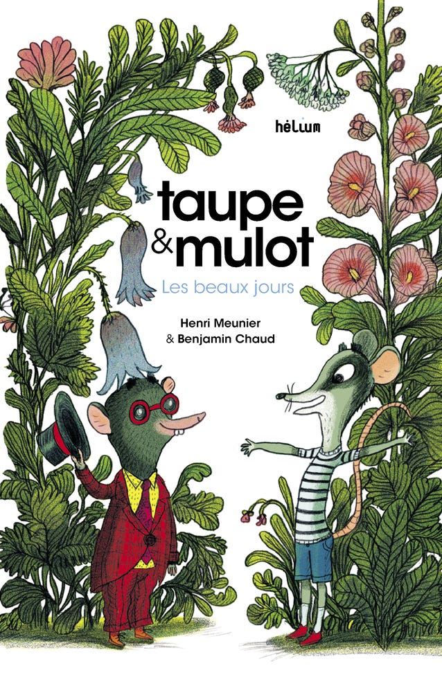 Taupe et Mulot 1 - Les Beaux Jours (les Beaux Jours)