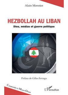 Hezbollah Au Liban (dieu, Médias et Guerre Politique)
