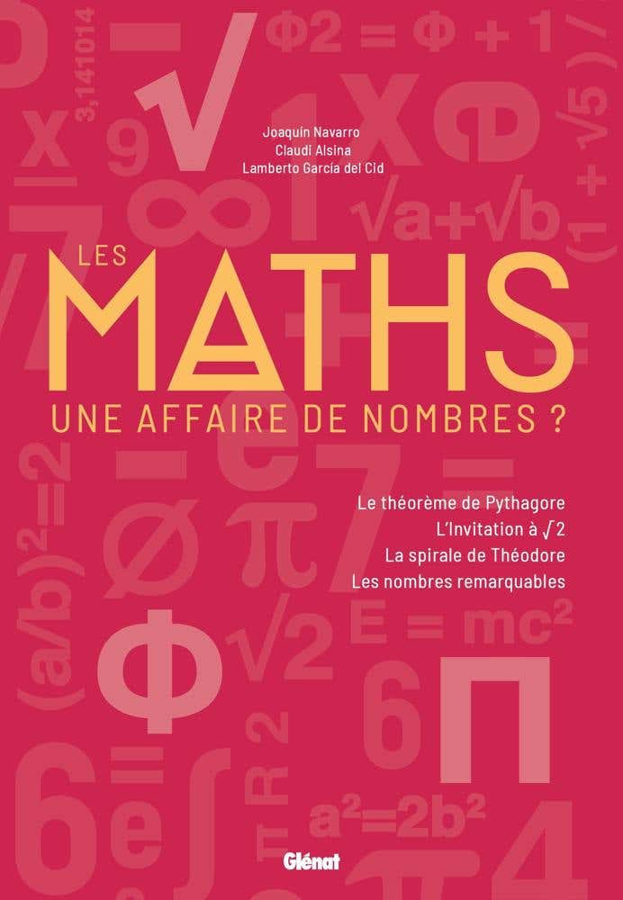 Les Maths : une Affaire de Nombres ?