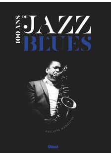 100 Ans de Jazz & Blues
