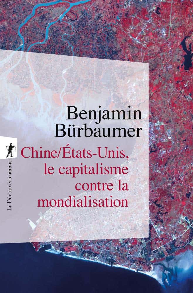 Chine/états-unis, le Capitalisme Contre la Mondialisation