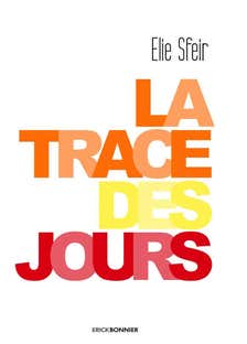 La Trace des Jours