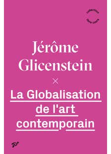La Globalisation de L'art Contemporain