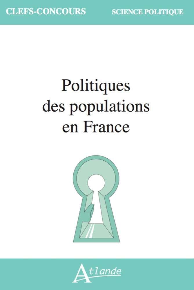 Politiques des Populations en France
