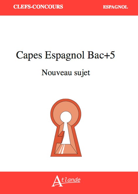 Capes Espagnol Bac+5 Nouveau Sujet
