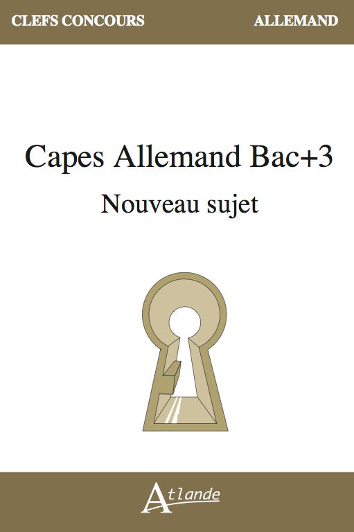 Capes Allemand Bac+3 Nouveau Sujet