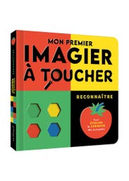 Mon Premier Imagier À Toucher - Reconnaître - Pour Éveiller la Curiosité des Tout-petits