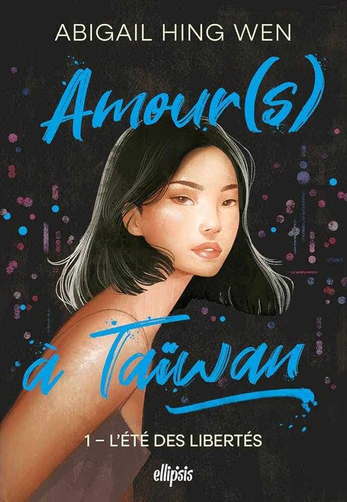 Amour(s) À Taiwan - Tome 01 L'été des Libertés (broché)