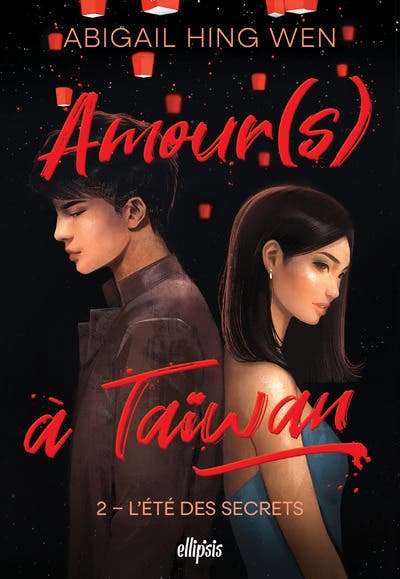 Amour(s) À Taiwan - Tome 02 L'été des Secrets (broché)