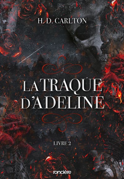 La Traque D'adeline - Tome 02 (broché)