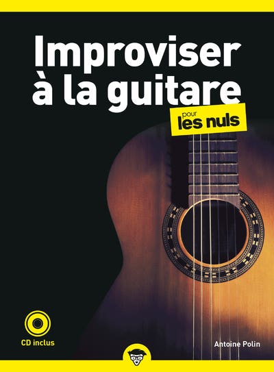 Improviser À la Guitare Pour les Nuls, Poche, 2e Ed
