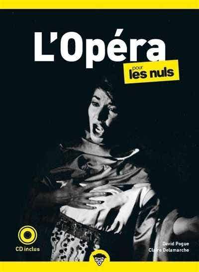 L'opéra Pour les Nuls, Poche, 2e Éd